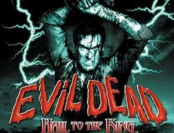 Evil Dead Hail To The King